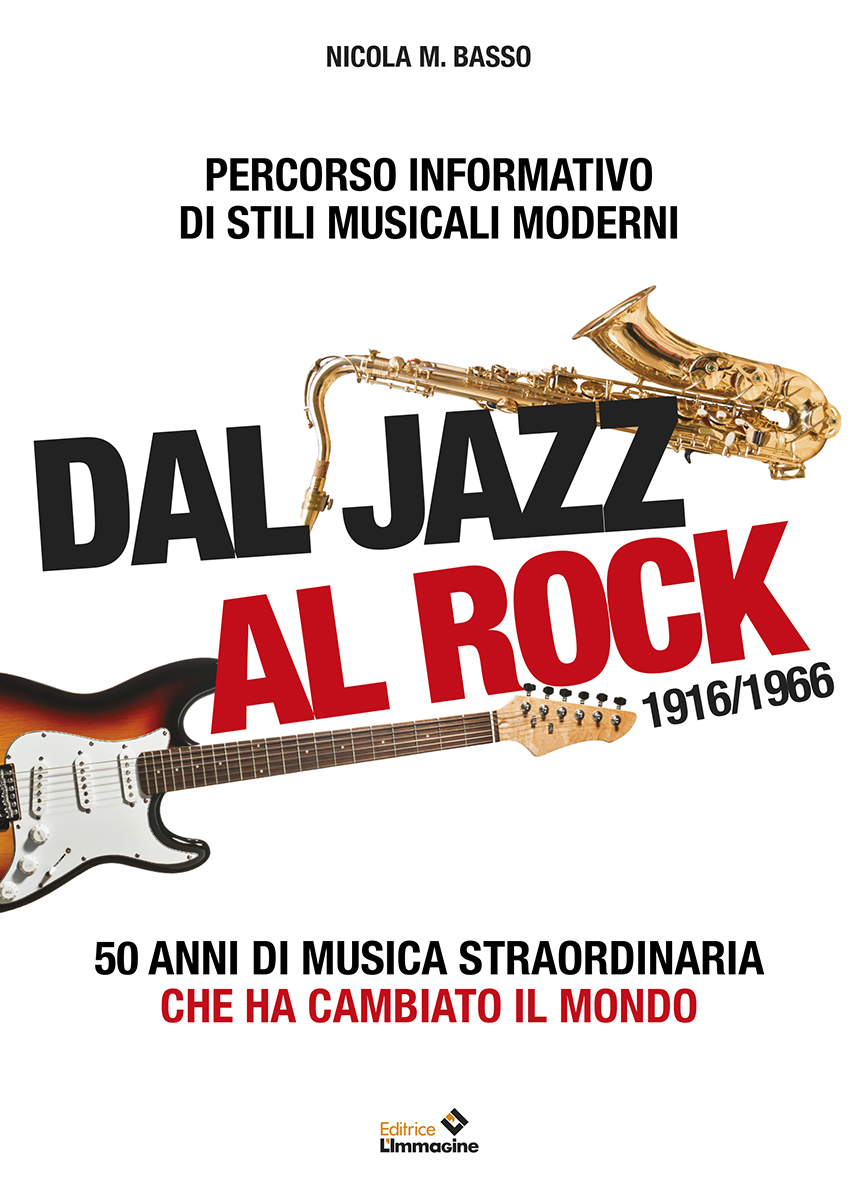 DAL JAZZ AL ROCK